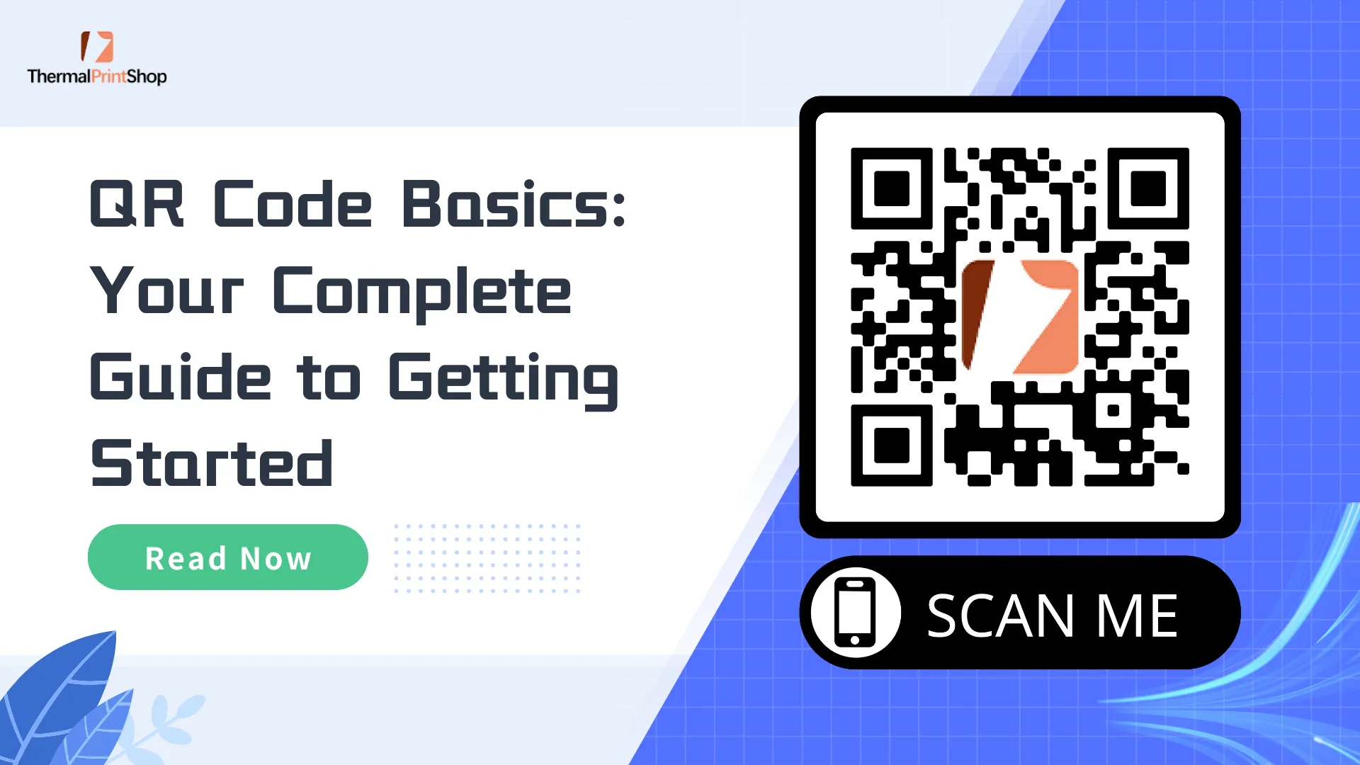 QR Code Basics-Your Complete Guide to Getting Started